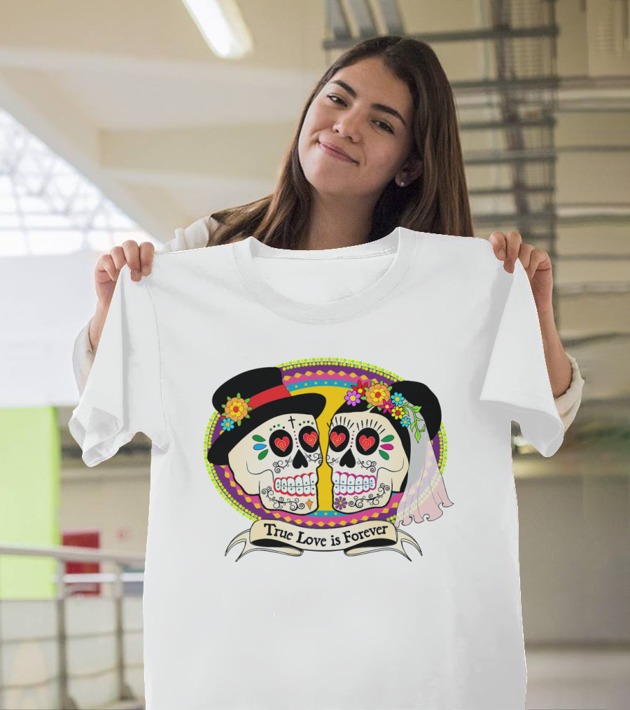 True Love Is Forever Colorful Skull Bride And Groom T-Shirt