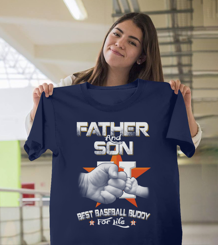 Father And Son Best Baseball Buddy For Life Astros Fan T-Shirt