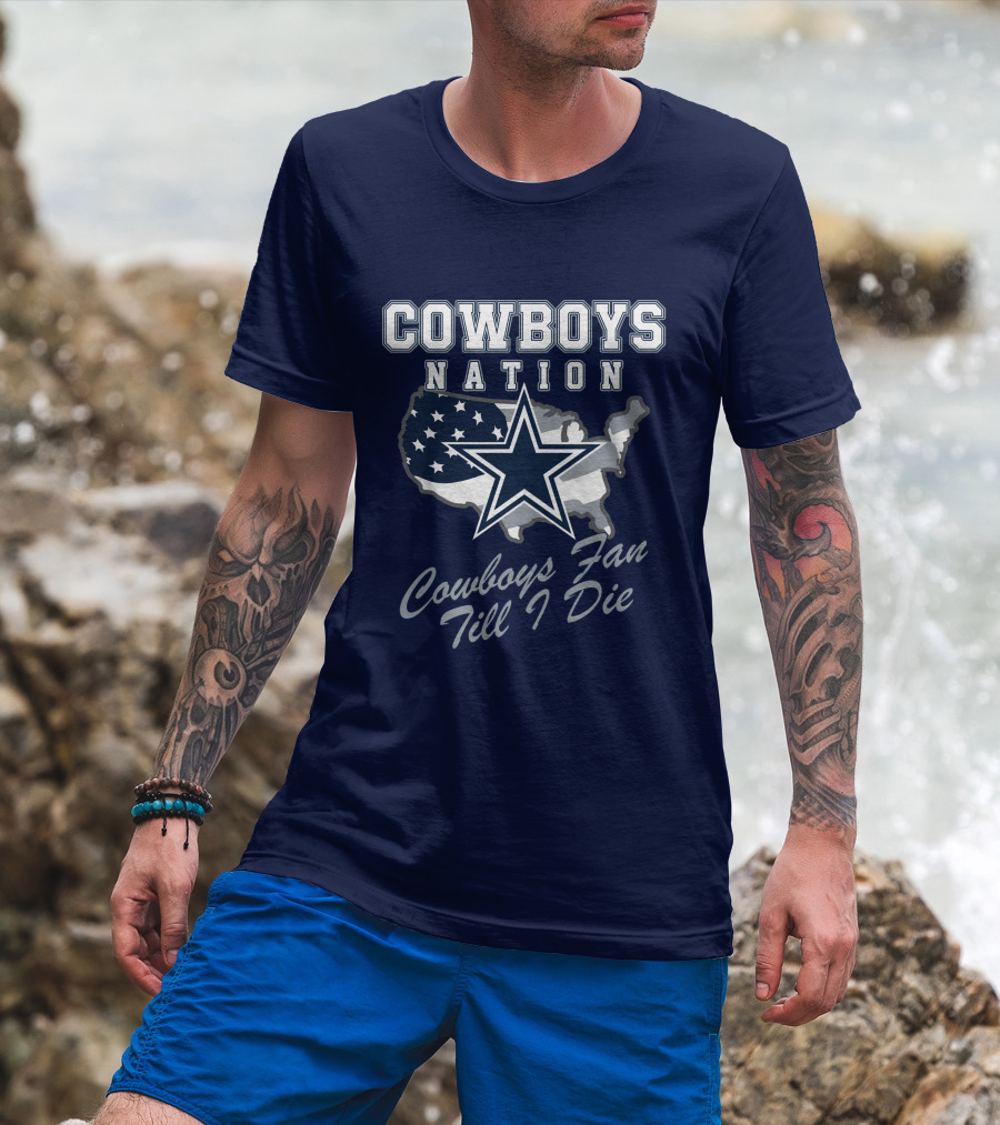 COWBOYS NATION Cowboys Fan Till I Die Star Map T-Shirt
