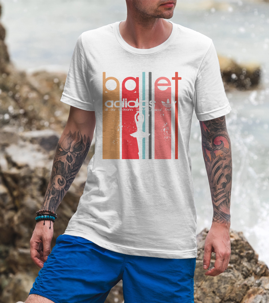 Ballet All Day I Dream About Classics T-Shirt