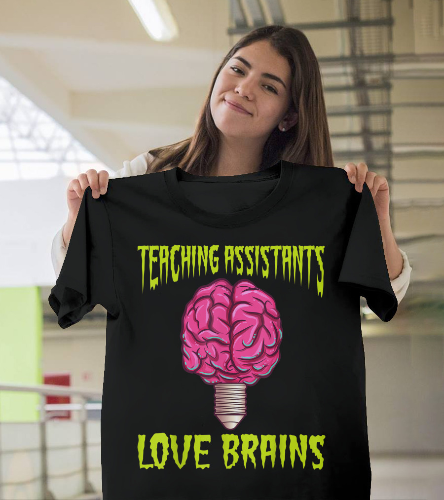 Teaching Assistants Love Brains Halloween Light Bulb T-Shirt