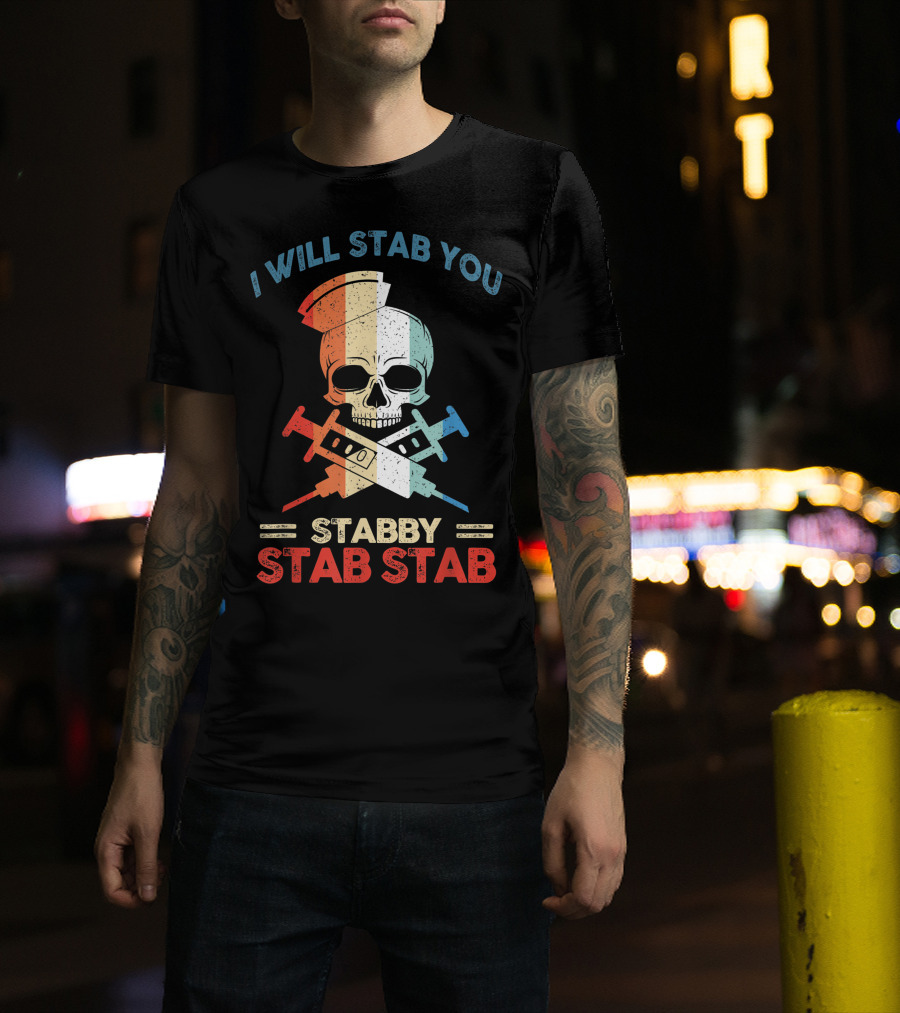 I Will Stab You Skull Stabby Stab Stab Vintage T-Shirt