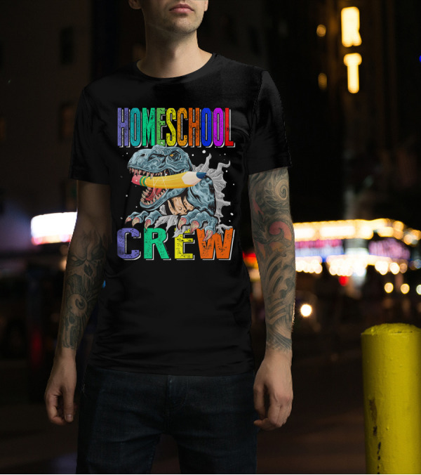 Homeschool Crew Dinosaur Funny Back To School Rainbow Colorful Pencil T-Rex T-Shirt