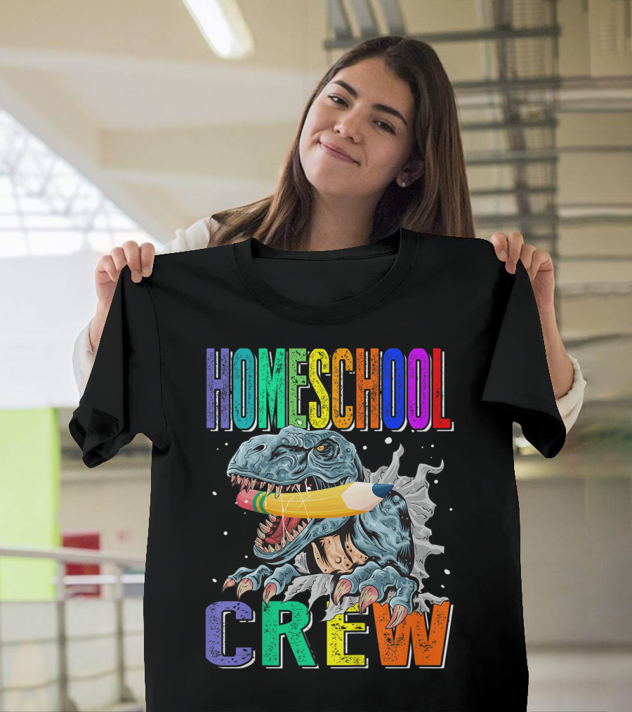 Homeschool Crew Dinosaur Funny Back To School Rainbow Colorful Pencil T-Rex T-Shirt