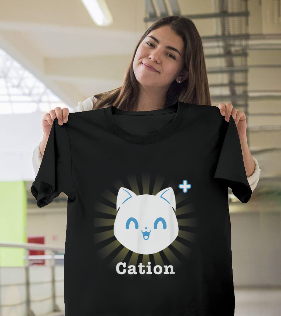 Cation Funny Science Cat Chemistry with Positive T-Shirt