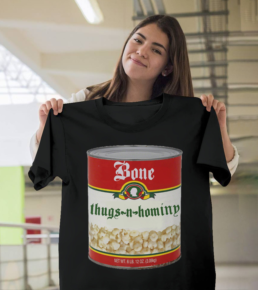 Bone Thugs-N-Harmony Parody Thugs-N-Hominy Hominy Can T-Shirt
