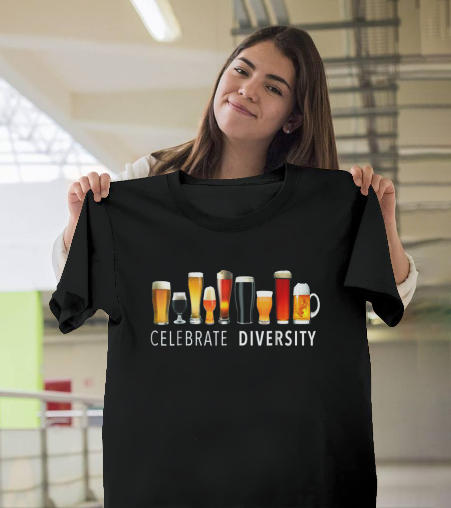 Celebrate Diversity Craft Beer Glasses Inclusive Beverage Variety T-Shirt