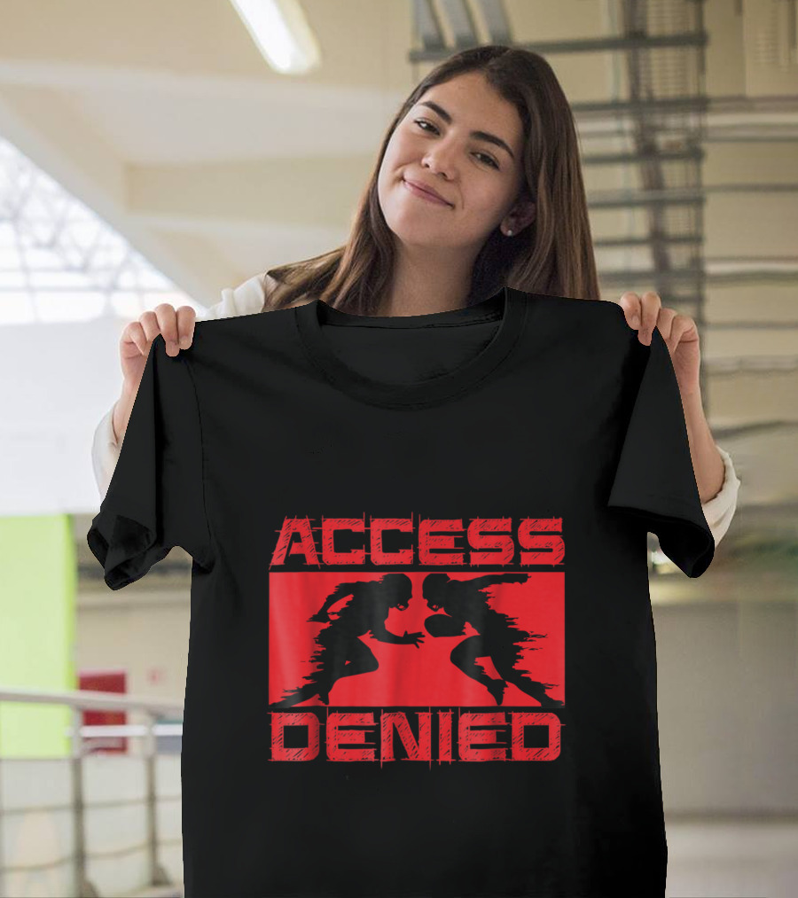Access Denied Football Lineman Silhouette Clash T-Shirt