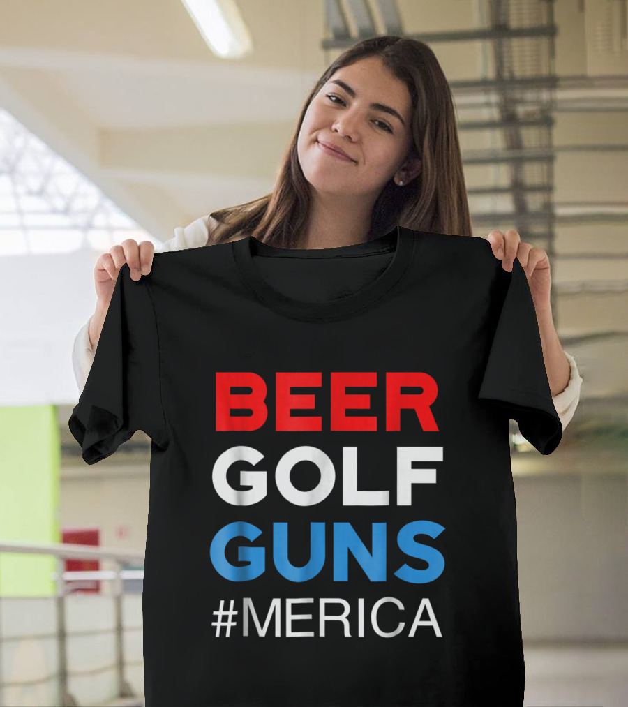 Beer Golf Guns Hashtag Merica T-Shirt