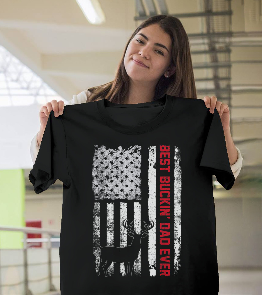 Best Buckin' Dad Ever with Hunting Deer and Grunge USA Flag T-Shirt