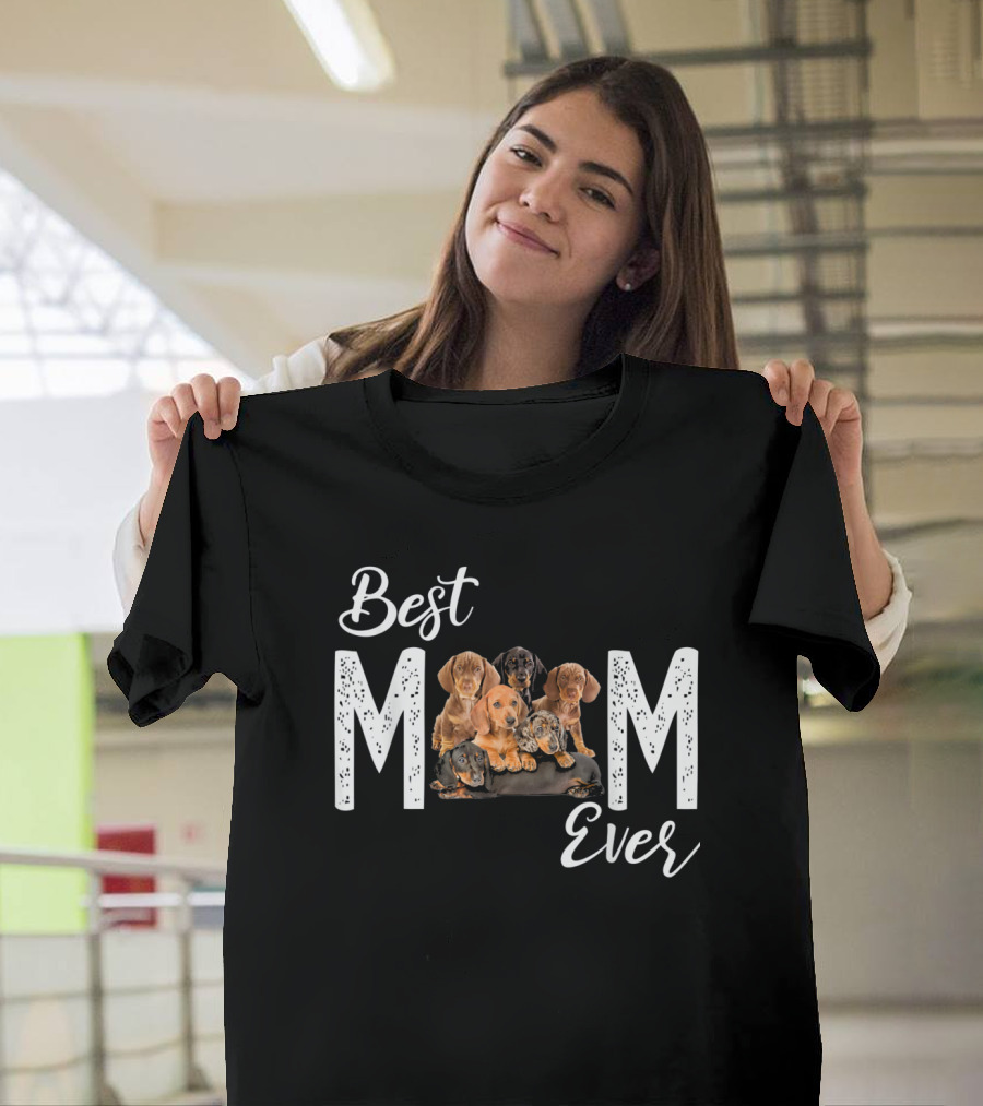 Best Mom Ever Dachshund Puppies T-Shirt