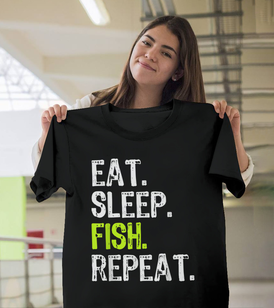 Eat Sleep Fish Repeat Fishing Lifestyle T-Shirt