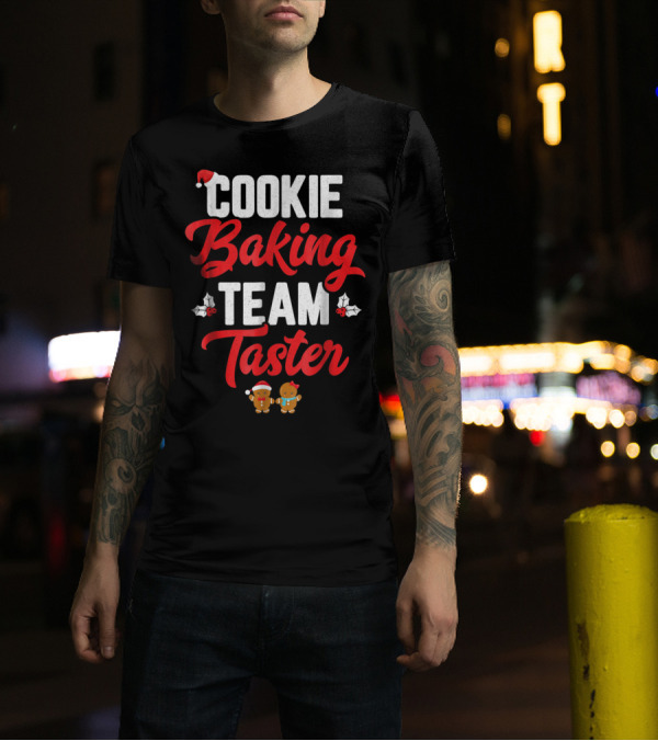 Cookie Baking Team Taster Gingerbread Santa Hat Holly Matching Family Christmas T-Shirt