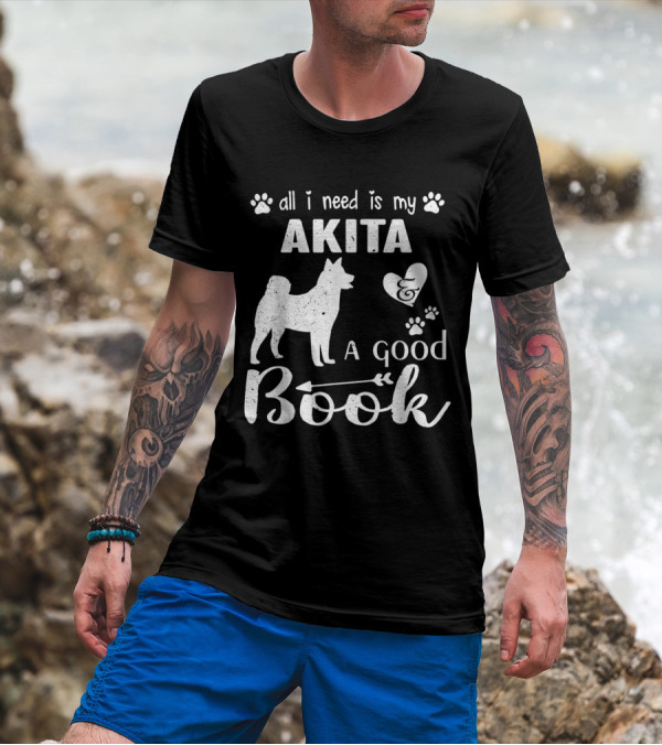 All I Need Is My Akita And A Good Book With Paw Prints And Heart Accents T-Shirt