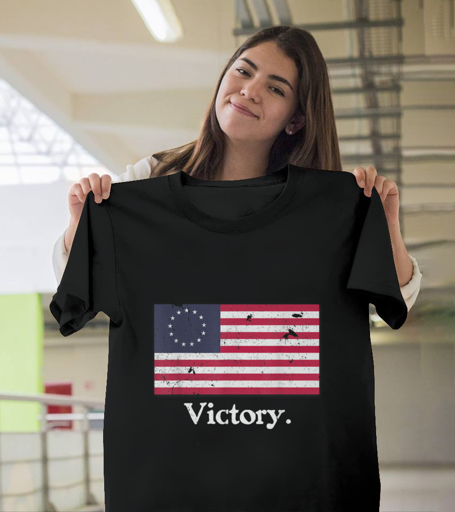 Victory Betsy Ross Flag American T-Shirt