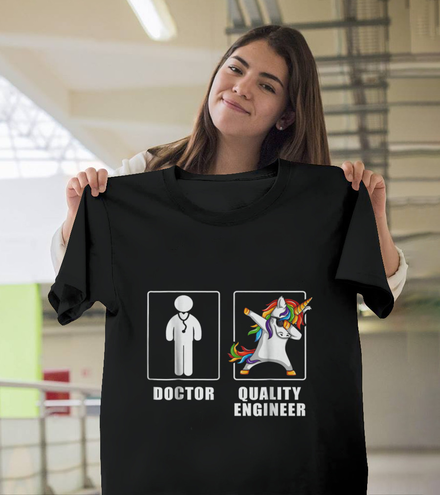 Doctor Versus Quality Engineer Unicorn Dabbi Rainbow Dance T-Shirt