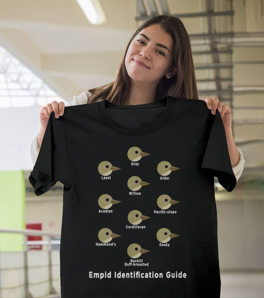 Empid Identification Guide for Least Alder Gray Willow Acadian Pacific-Slope Cordilleran Hammond's Dusky Buff-Breasted T-Shirt