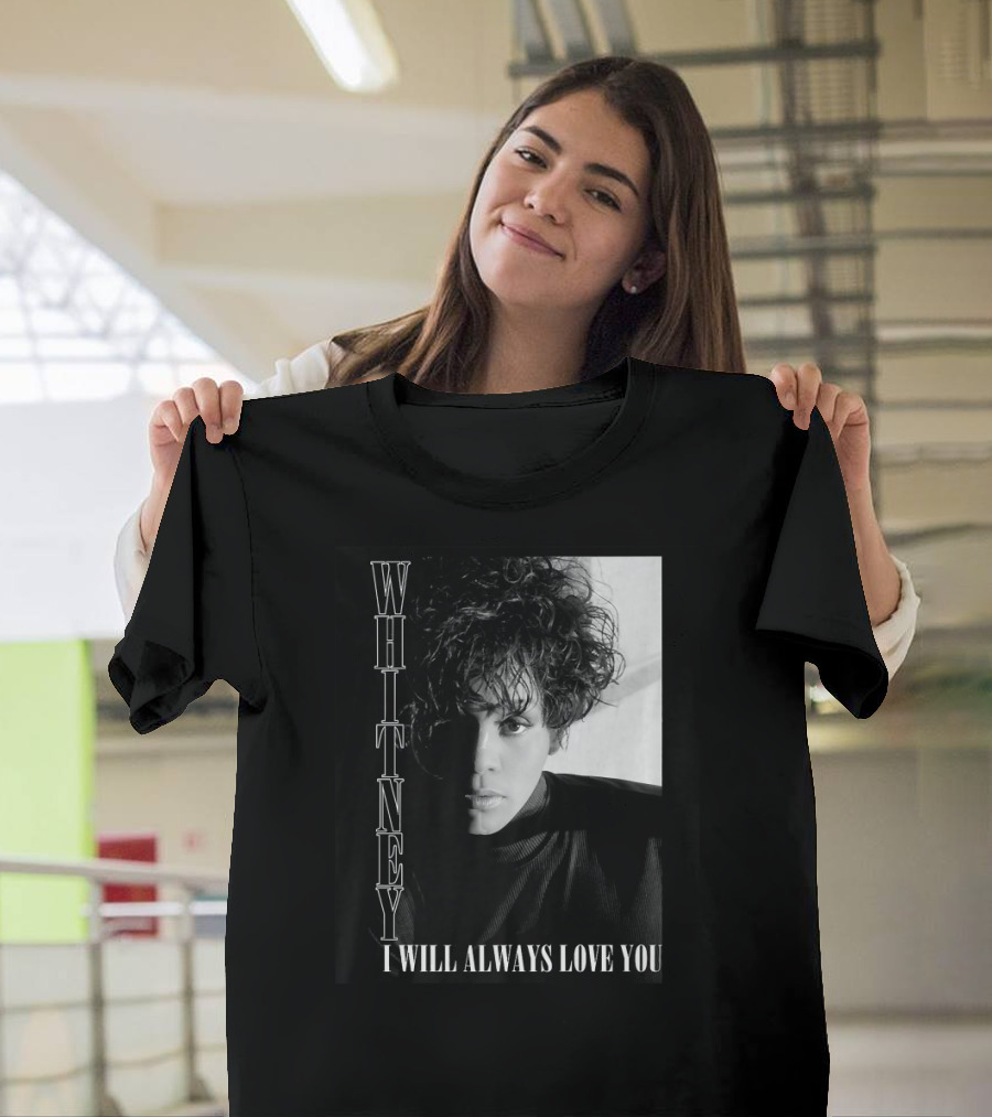 WHITNEY I WILL ALWAYS LOVE YOU Black and White Iconic T-Shirt