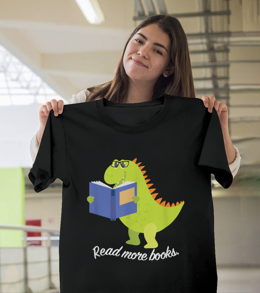 Bookish Rex Dinosaur Wearing Glasses with Read More Books Encouragement T-Shirt