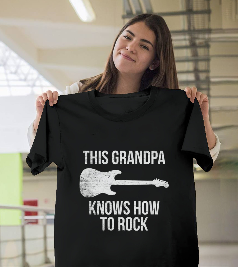 Grandpa Knows How to Rock with Guitar T-Shirt
