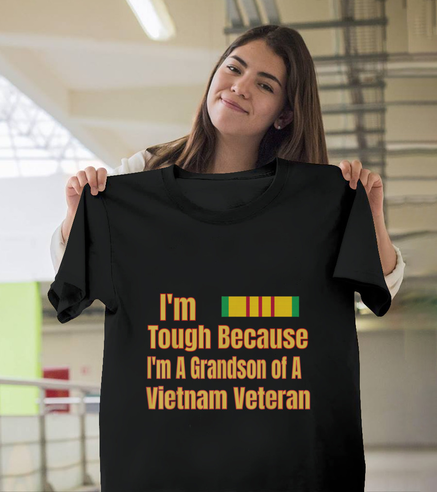 I'm Tough Because I'm A Grandson of A Vietnam Veteran with Service Ribbon T-Shirt