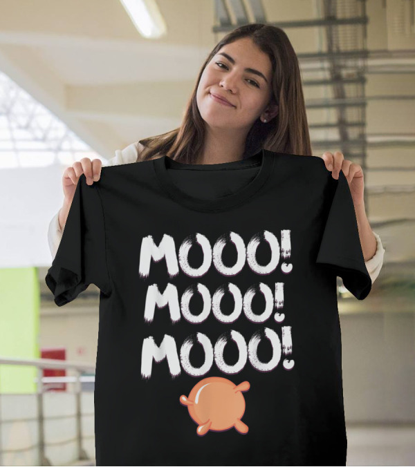 Mooo Mooo Mooo Funny Cow Udder T-Shirt
