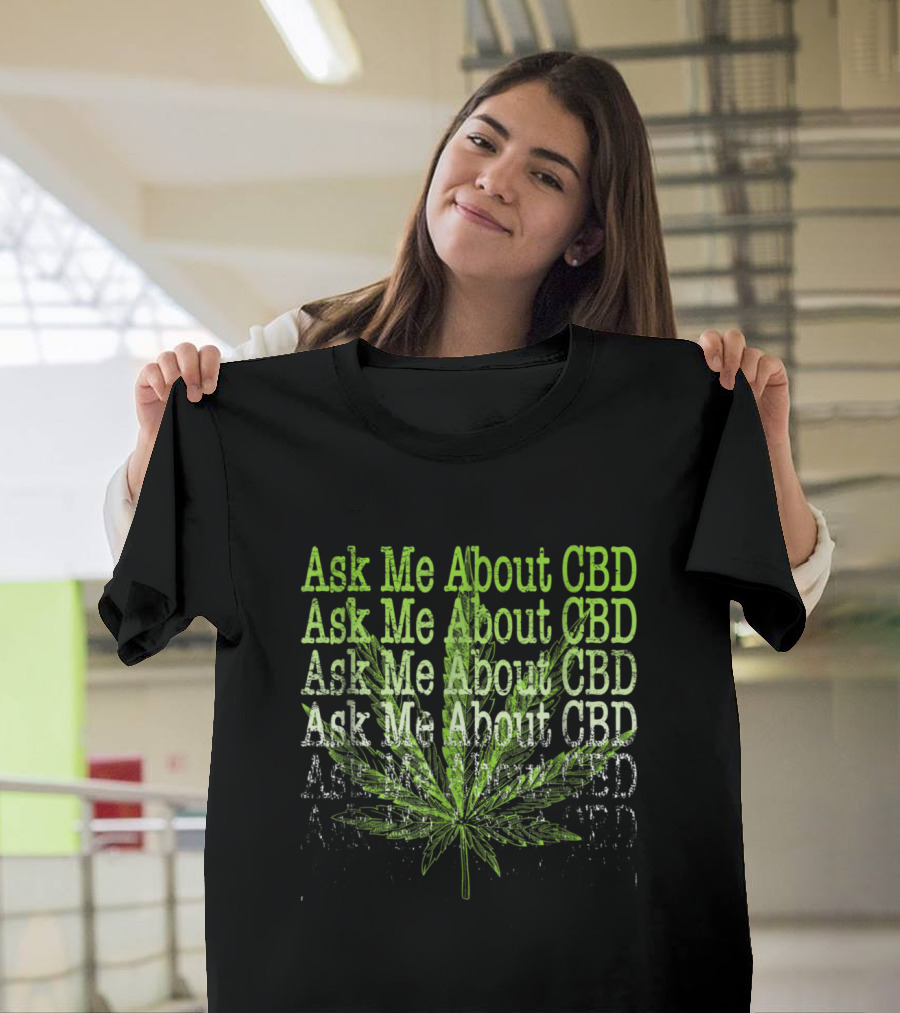 Ask Me About CBD Weed Leaf T-Shirt