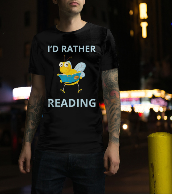I'd Rather Be Reading Bee Cartoon Meme T-Shirt