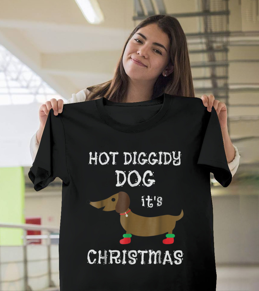 Hot Diggity Dog It's Christmas Dachshund Weiner Dog T-Shirt