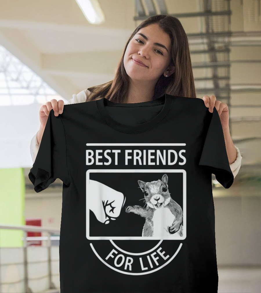 Best Friends For Life Squirrel Fist Bump T-Shirt