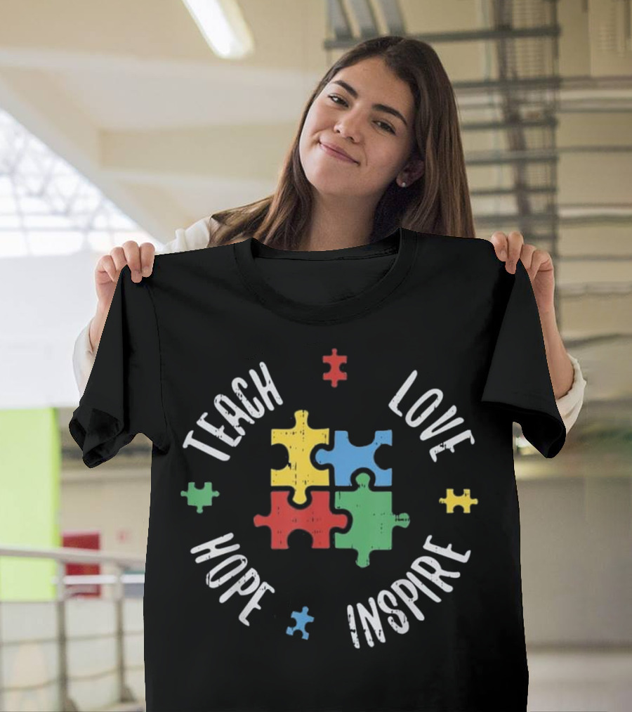 Teach Love Hope Inspire Autism Puzzle Piece T-Shirt