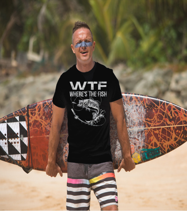 WTF Where's The Fish Funny Hunting Fishing Rod Splashing Fish T-Shirt
