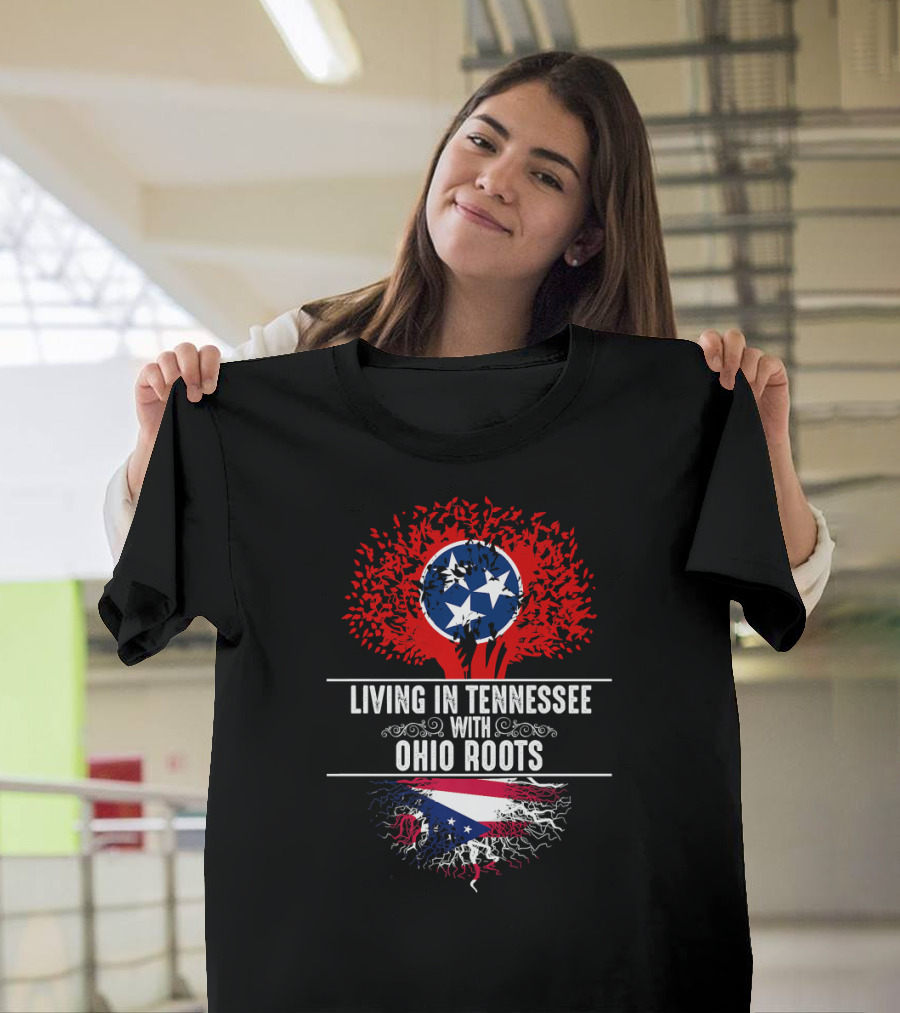 Living in Tennessee with Ohio Roots State Tree Flag T-Shirt
