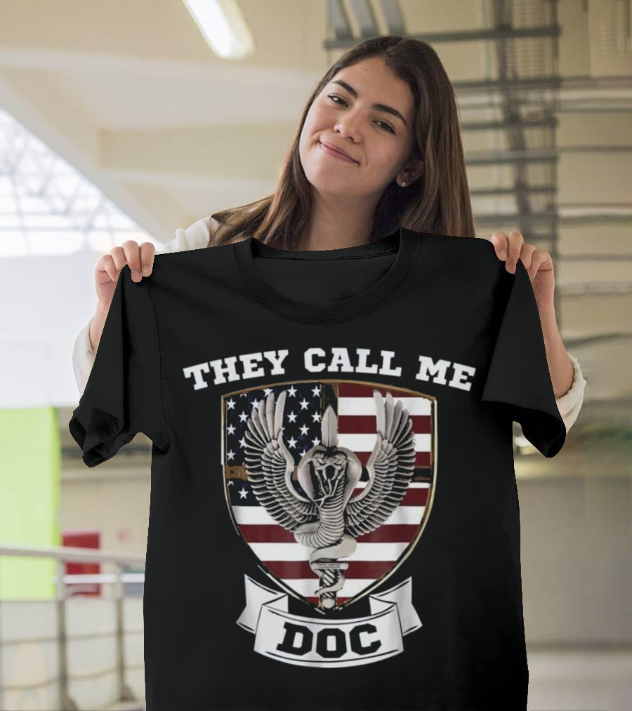 They Call Me DOC U.S. Navy Corps Badge with American Flag and Winged Sword Emblem T-Shirt
