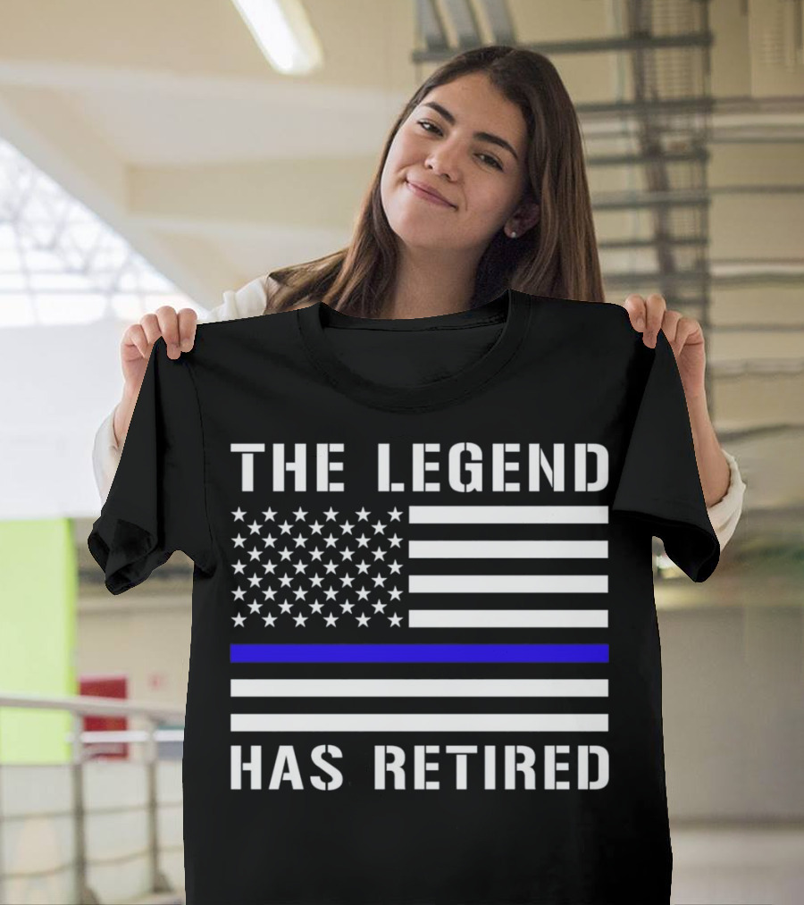 The Legend Has Retired Thin Blue Line Police Officer T-Shirt