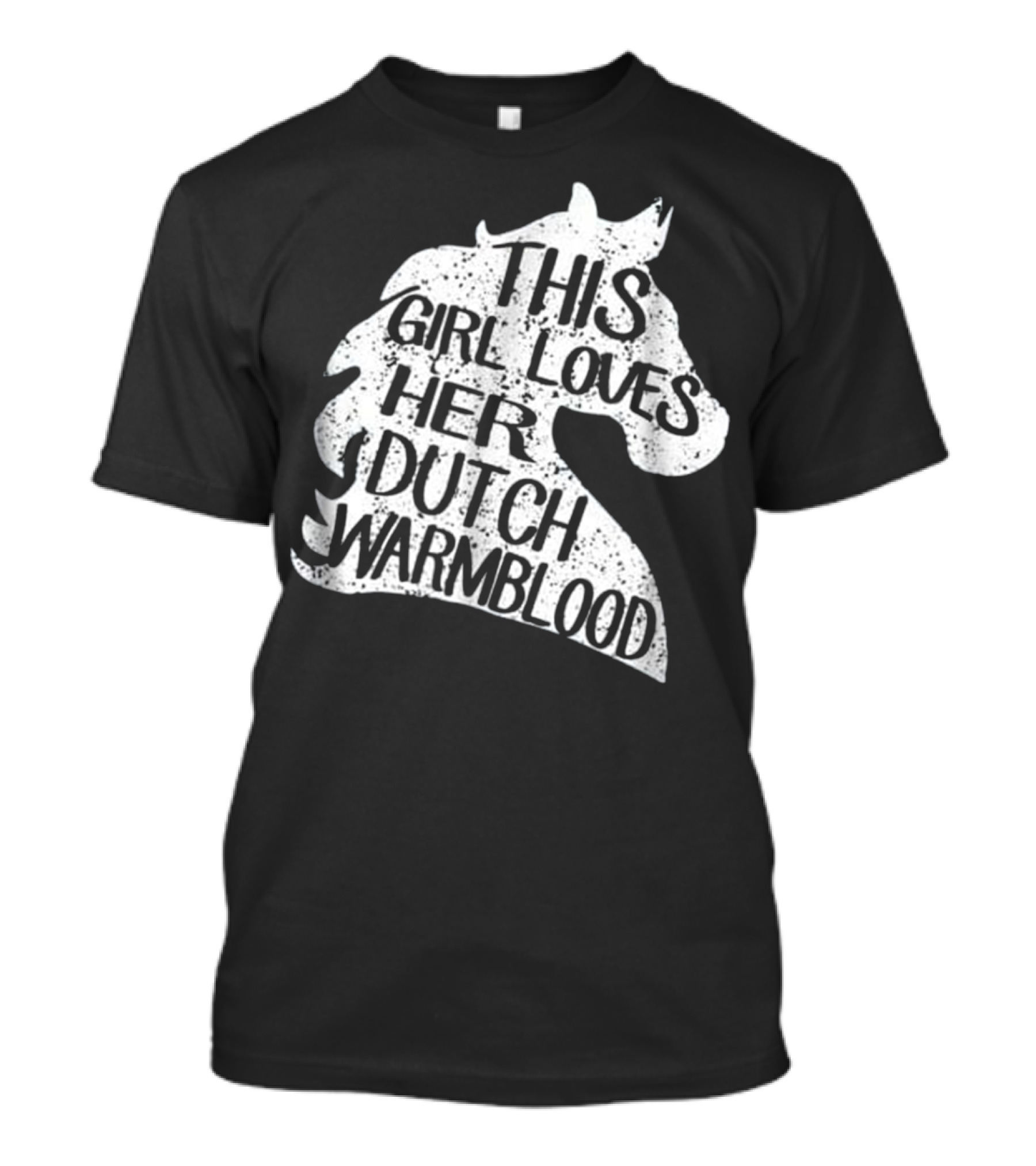 This Girl Loves Her Dutch Warmblood Horse T-Shirt