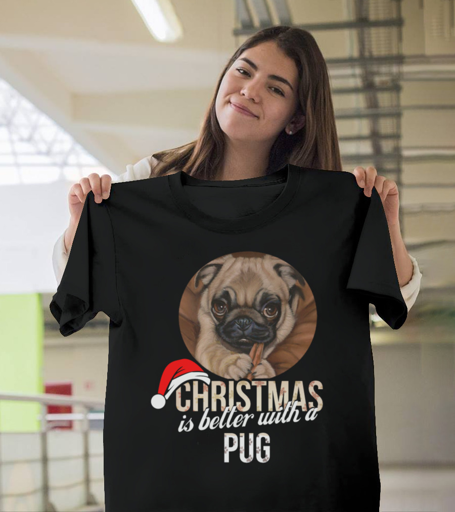 Christmas Is Better With A Pug Wearing Santa Hat T-Shirt