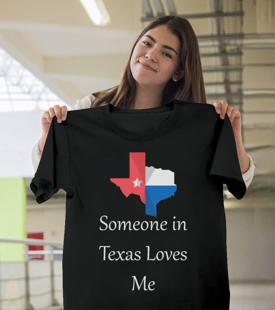 Someone in Texas Loves Me Map Star T-Shirt