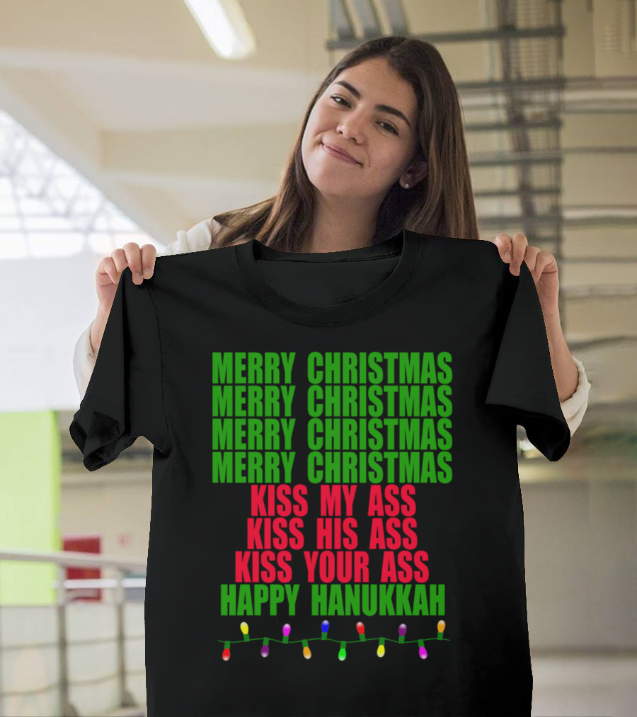 Merry Christmas Kiss My Ass Happy Hanukkah Christmas Vacation T-Shirt