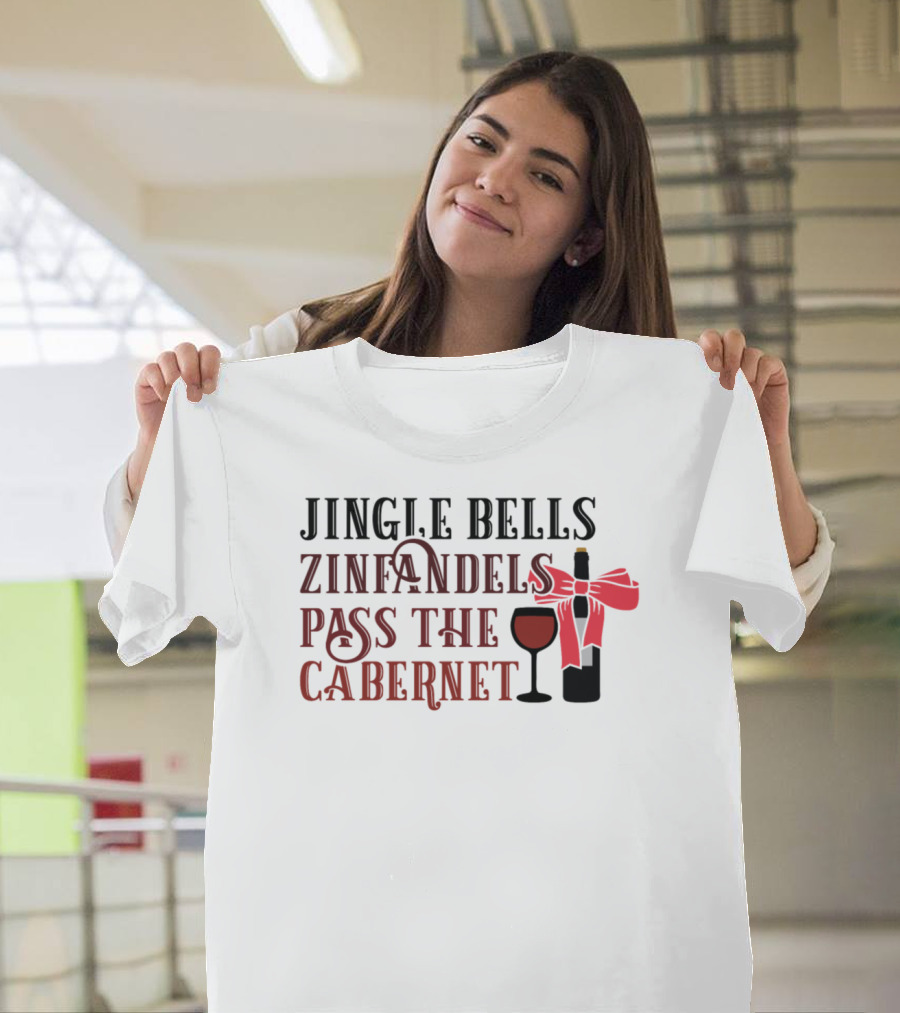 Jingle Bells Zinfandels Pass the Cabernet Wine Bottle Bow Glass T-Shirt