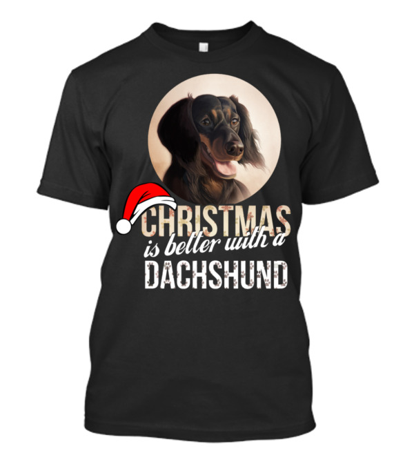 Christmas Is Better With A Dachshund Santa Hat T-Shirt