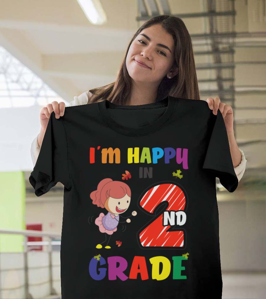 I'm Happy in 2nd Grade Autumn Leaves T-Shirt