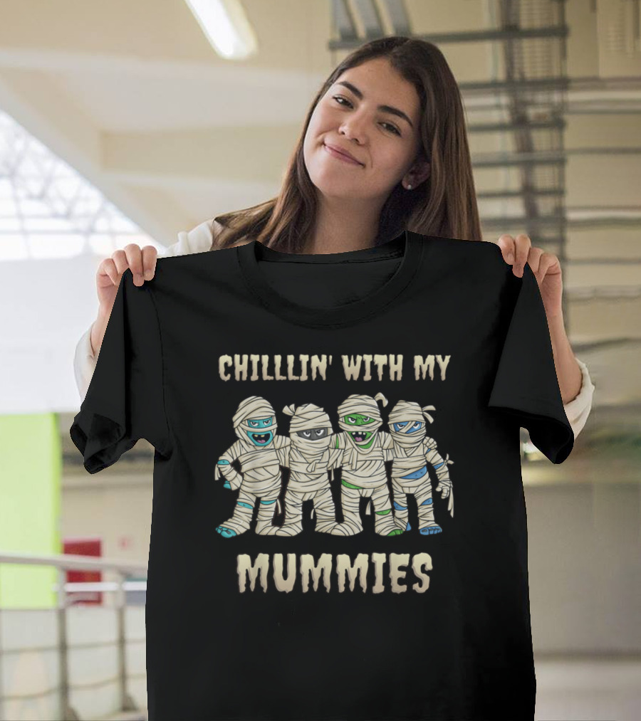CHILLIN' WITH MY MUMMIES Cartoon Characters Wrapped in Bandages T-Shirt