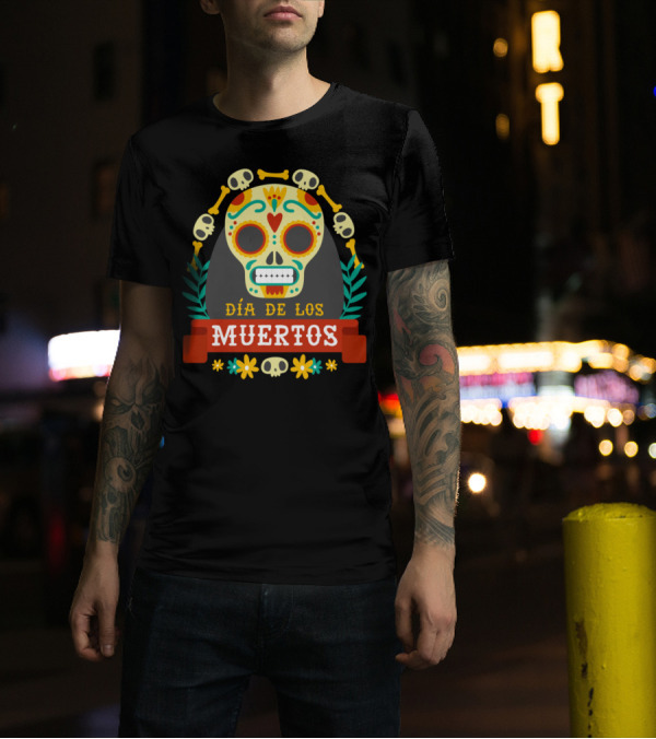Día De Los Muertos Calavera Mexico Skull Flowers Bones Decorative T-Shirt