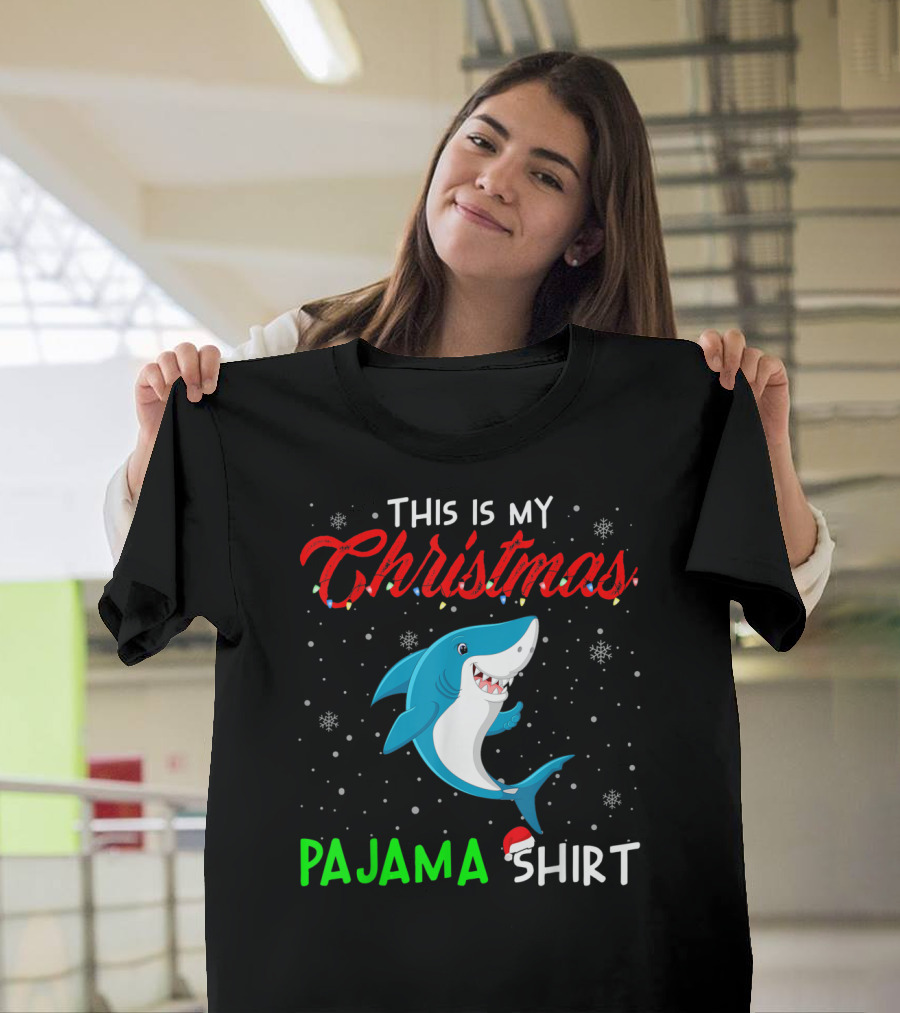 THIS IS MY CHRISTMAS PAJAMA SHIRT CUTE SHARK T-Shirt