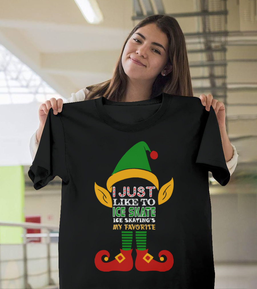I Just Like To Ice Skate Ice Skating's My Favorite T-Shirt