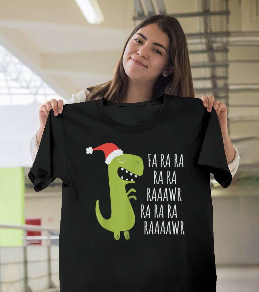 Fa Ra Ra Dinosaur Christmas Rawr Rawr Santa Hat T-Shirt