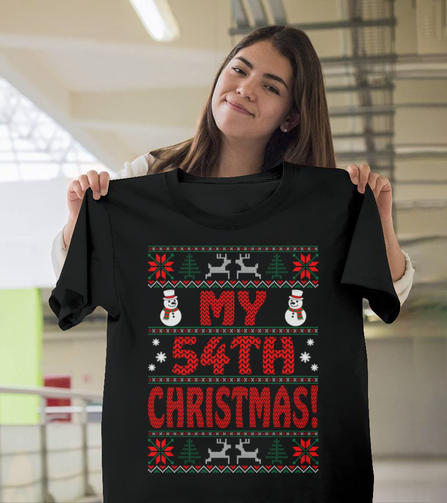 My 54th Christmas Snowmen Reindeer Festive T-Shirt