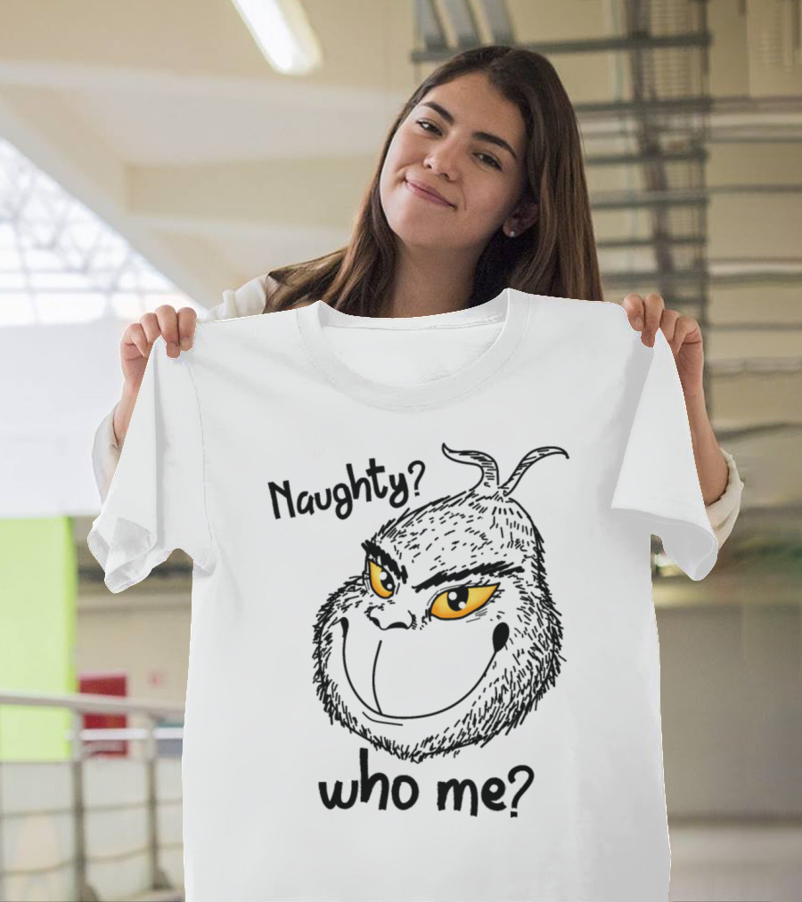 Naughty Grinch Who Me Christmas Present Yellow Eyes T-Shirt