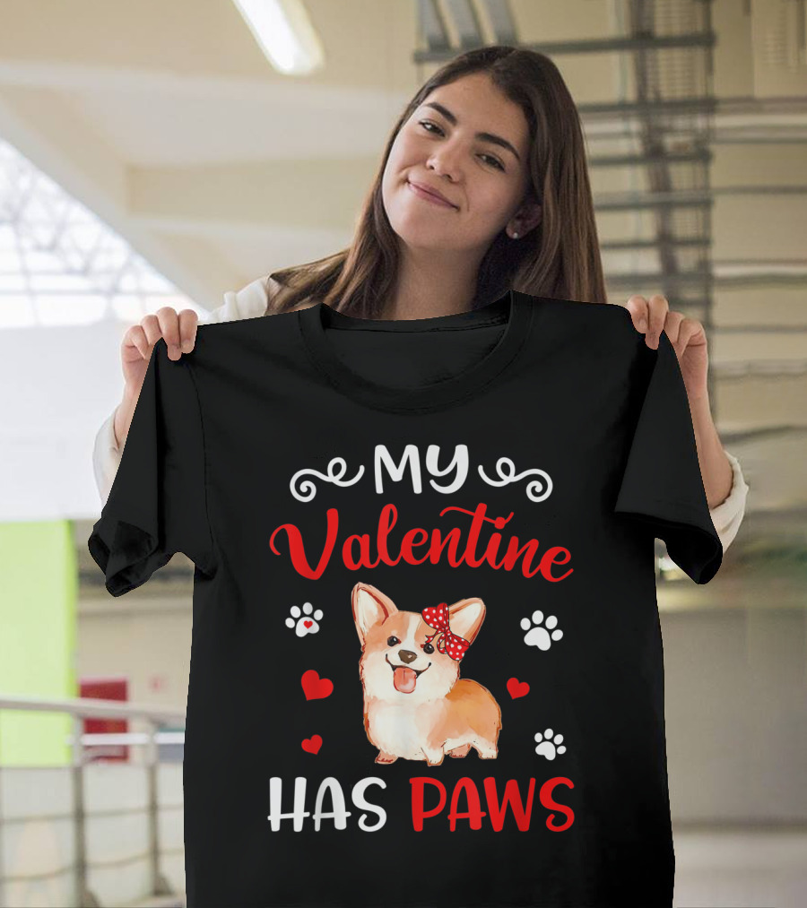 My Valentine Has Paws Corgi Cute Hearts and Paws T-Shirt
